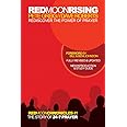 Red Moon Rising: Rediscover the Power of Prayer