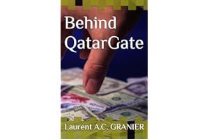 Behind QatarGate: From “QatarGate” To “QatarQuake” - What the Belgian Federal Prosecution Office Can't do and Investigate on 