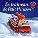 Le traîneau de Petit Hérisson by
