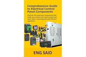 COMPREHENSIVE GUIDE TO ELECTRICAL CONTROL PANEL COMPONENTS