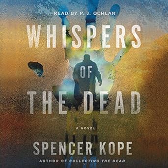Whispers of the Dead - Spencer Kope
