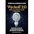 Wyckoff 2.0: Estructuras, Volume Profile y Order Flow (Curso de Trading e Inversión: Análisis Técnico avanzado) (Spanish Edition)