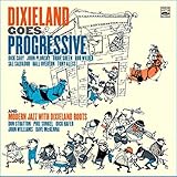 Dixieland Goes Progressive / Modern Jazz With