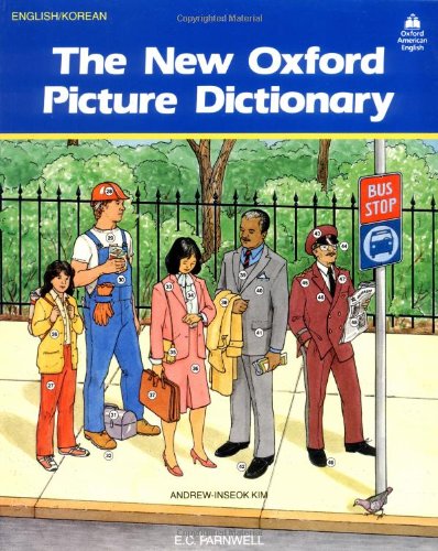 The New Oxford Picture Dictionary (English/Korean Edition) by E. C. Parnwell