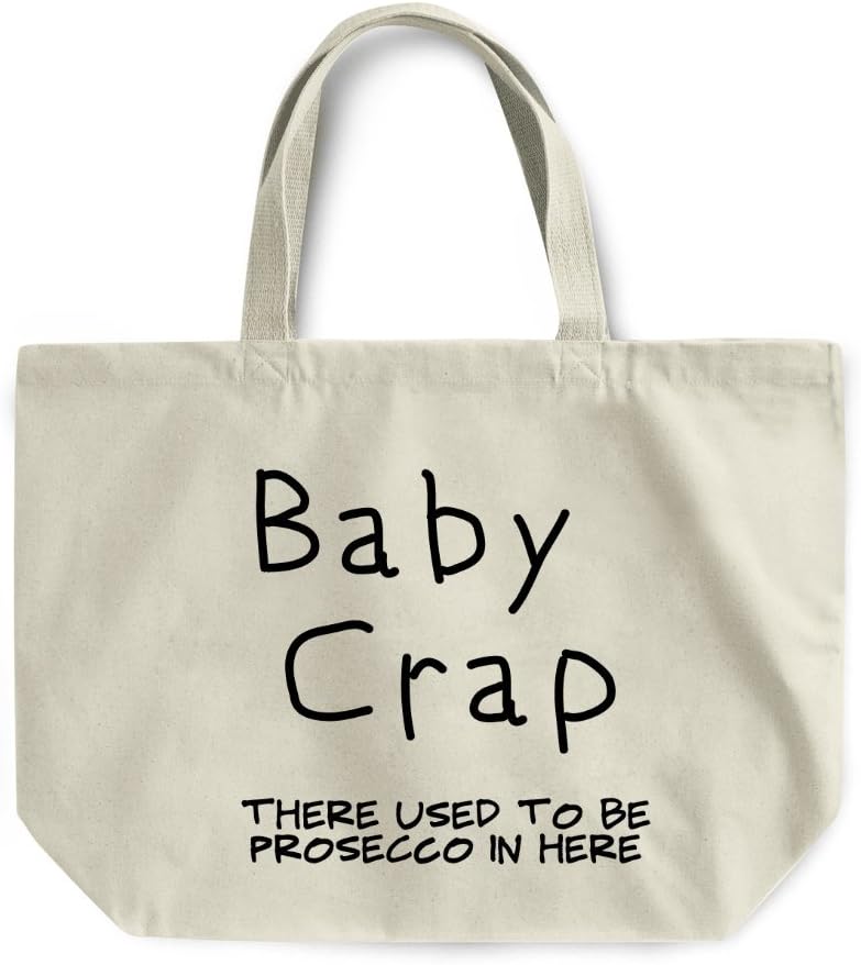Baby Crap Now Prosecco Maxi Bag New Mum Baby Shower Maternity Leave Gift
