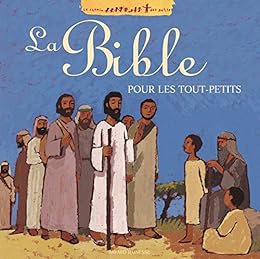 La  Bible pour les tout-petits