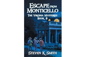 Escape from Monticello
