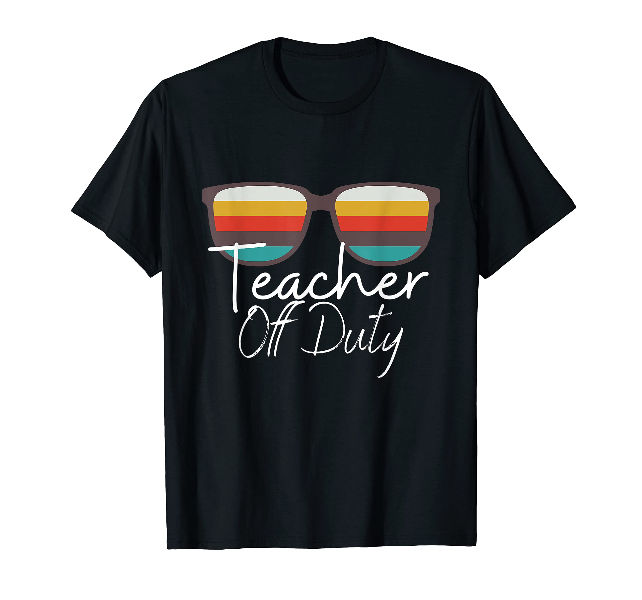 Teacher Off Duty Last Day Of School Teacher Summer Beach T-Shirt
