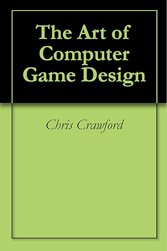 Download The Art of Computer Game Design (English Edition) PDF