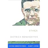 Ethics (Dietrich Bonhoffer Works-Reader's Edition)
