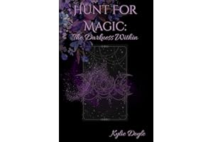 Hunt For Magic: The Darkness Within