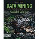 Data Mining: Practical Machine Learning Tools and Techniques