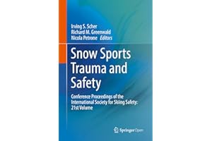 Snow Sports Trauma and Safety: Conference Proceedings of the International Society for Skiing Safety: 21st Volume