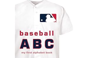 Major League Baseball ABC: My First Alphabet Book (My First Alphabet Books (Michaelson Entertainment))