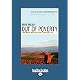 Out of Poverty: What Works When Traditional Approaches Fail