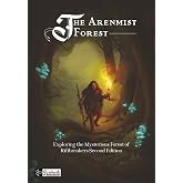 The Arenmist Forest: A Riftbreakers Region Book