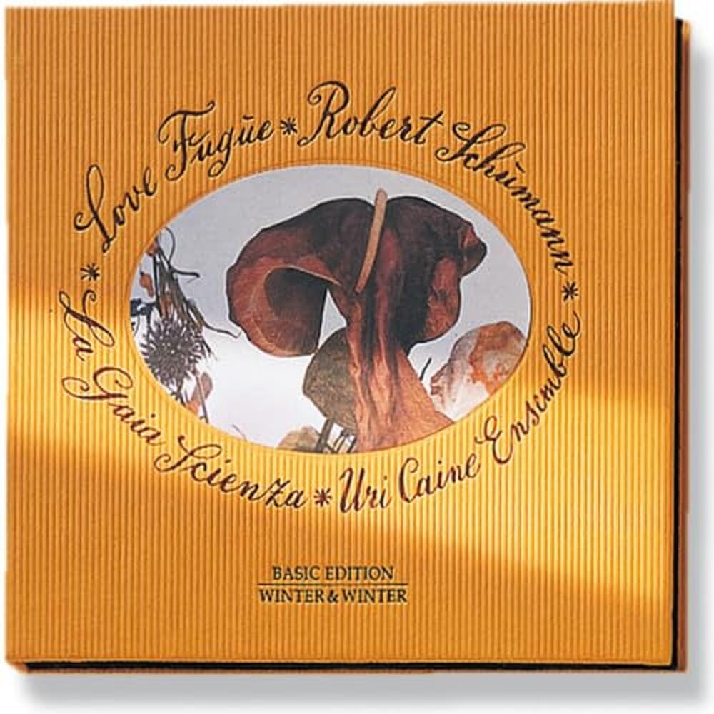 Schumann/Caine: Love Fugue