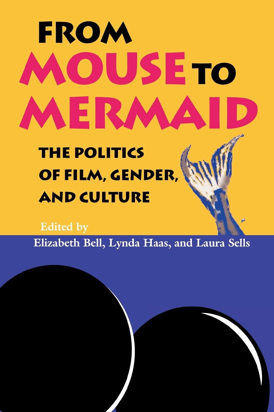 From Mouse to Mermaid: The Politics of Movie, Gender, and Tradition