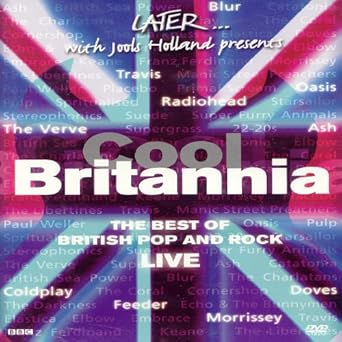 Jules Holland: Later Cool Britannia