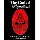 God of Reflections: Understanding Esoteric Mathematics