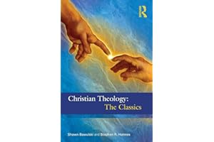 Christian Theology: The Classics