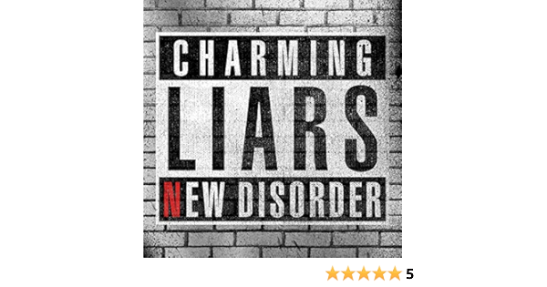 New Disorder By Charming Liars On Amazon Music Amazon Com new disorder by charming liars on