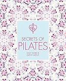 Secrets of Pilates by