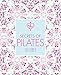Secrets of Pilates by