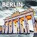 Berlin Wall Calendar - Calendars 2019 - 2020 Wall Calendar - Berlin Calendar by Presco Group by 
