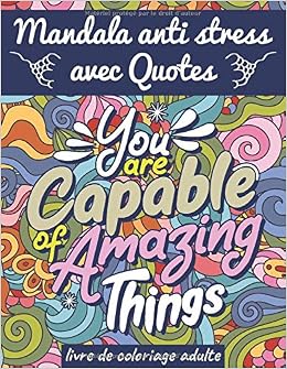 Livre De Coloriage Adulte Mandala Anti Stress 50 Mandalas A Colorier Adulte Avec Citations Positive Et Proverbes En Anglais Livre De Coloriage Mystere Livre De Coloriage Art Therapie Amazon Co Uk Gato Livre