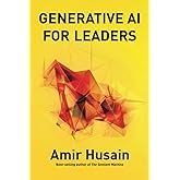 Generative AI for Leaders