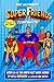 The Ultimate Super Friends Companion: Volume 2, The 1980s (BRBTV Fact Book Series) (Volume 5) by Will Rodgers, Billie Rae Bates