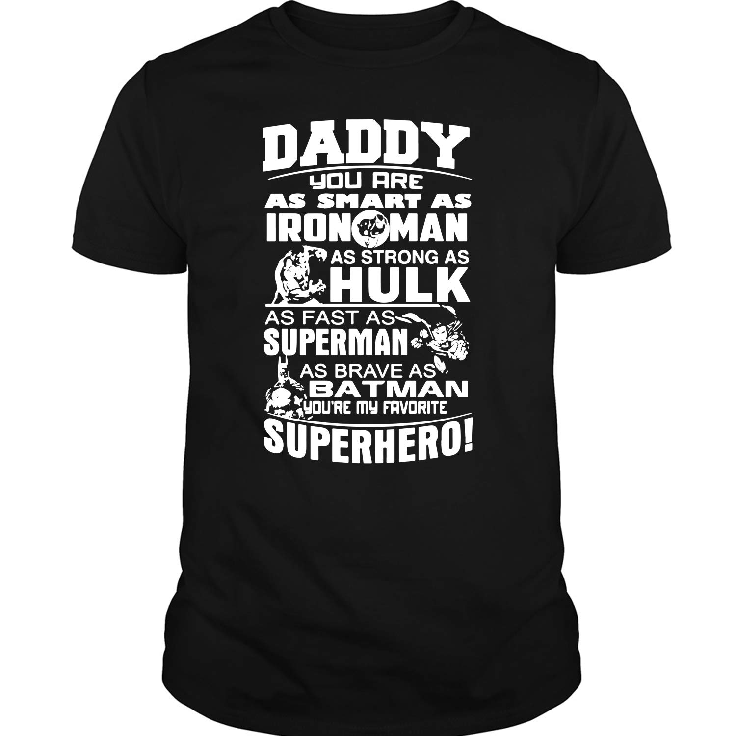 Daddy You Are As Fast As Superman T Shirt, Super Dad T Shirt