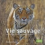 Vie sauvage (French Edition) by