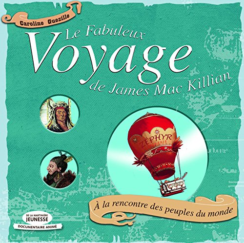 Fabuleux voyage de James Mac Killian. A by Caroline Guezille