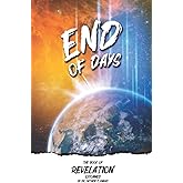 End of Days: The Book of Revelation Explained!