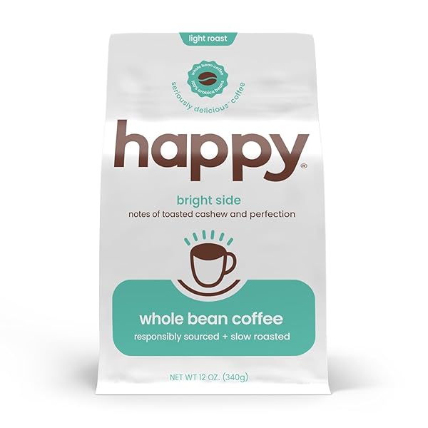 HAPPY COFFEE BRIGHT SIDE LIGHT ROAST WHOLE BEAN COFFEE, 12 OZ., NOTES OF CASHEW & PERFECTION, RESPONSIBLY GROWN & HARVESTED IN COLOMBIA, BRAZIL & GUATEMALA