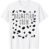 Dalmatian Crew Costume Shirt - Pretend Dog Spots Men Women Kids T-Shirt