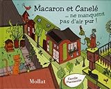 Macaron et Canelé ne manquent pas d'air pur ! by