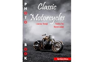 Classic Motorcycles: A Nostalgic Picture Book for Memory and Connection, 38+ Large Print Photos of Timeless Bikes, Perfect fo