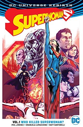 Superwoman Vol. 1: Who Killed Superwoman? (Rebirth)