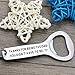 Melix Home Thanks For Being The Dad You Didn't Have To Be Opener (White)