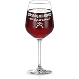 Surviving Motherhood Wine Glass, Funny Mom Wine Glass 15Oz - Novelty Gift Idea from Daughter, Son, Husband, Friend - Great Bi