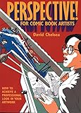 Image de Perspective! for Comic Book Artists: How to Achieve a Professional Look in your Artwork
