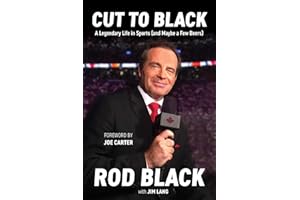 Cut to Black: A Legendary Life in Sports (and Maybe a Few Beers)