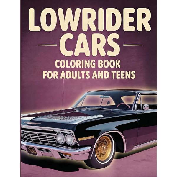 Amazon.com: Lowrider Classics Car Coloring Book: Volume 1 Modified