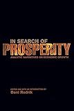 In Search of Prosperity: Analytic Narratives on Economic Growth