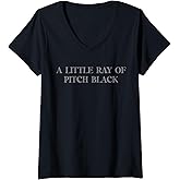 Womens A Little Ray of Pitch Black V-Neck T-Shirt