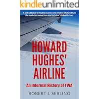 Howard Hughes' Airline: An Informal History of TWA book cover Howard Hughes' Airline: An Informal History of TWA book cover