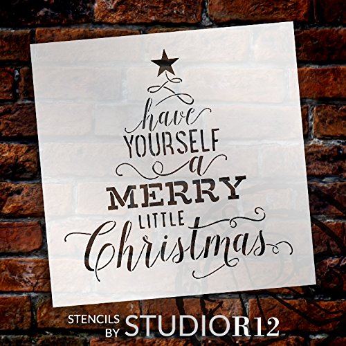 Have Yourself A Merry Little Christmas Stencil by StudioR12 | Tree with Star | Song Lyric | DIY Script Holiday Home Decor | Reusable Mylar Template | Craft & Paint Wood Signs | SELECT SIZE (20" x 20")